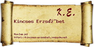 Kincses Erzsébet névjegykártya
